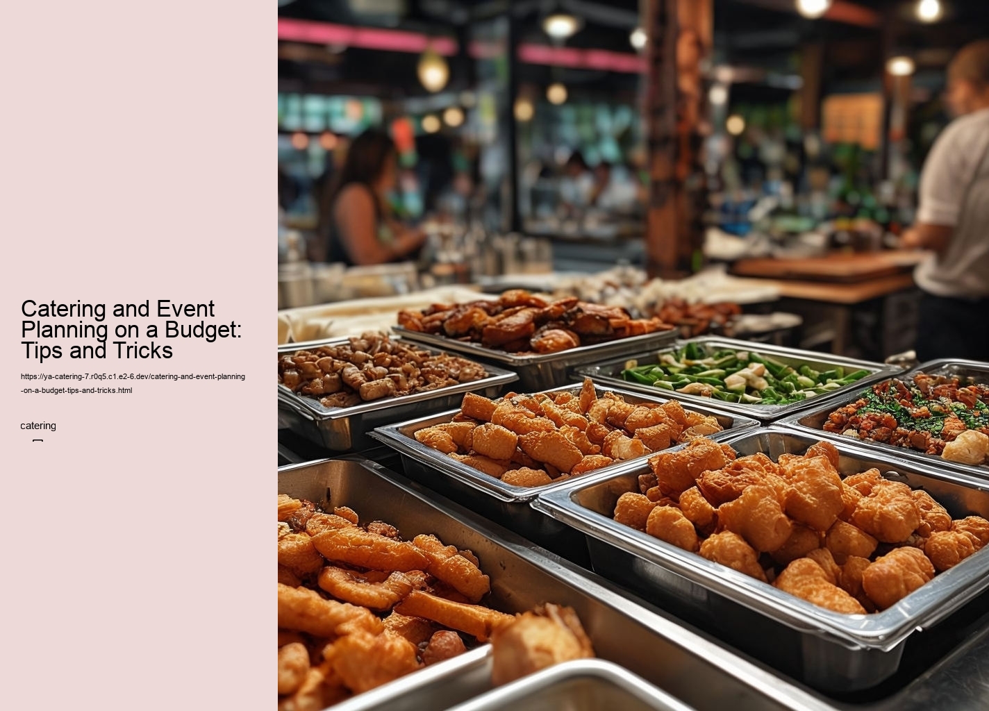 Catering and Event Planning on a Budget: Tips and Tricks