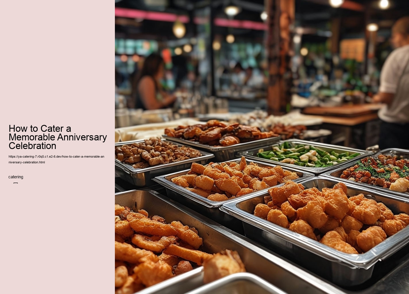 How to Cater a Memorable Anniversary Celebration